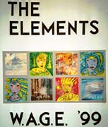 Sign for The Elements, our WAGE show.