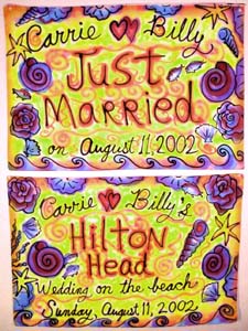 Carrie and Billy's wedding signs.©Susan Shie 2002.