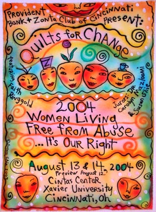 Poster for Quilts for Change 2004.©Susan Shie 2004.'